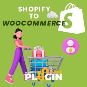 S2W – Import Shopify to WooCommerce GPL – Migrate your store from Shopify to WooCommerce