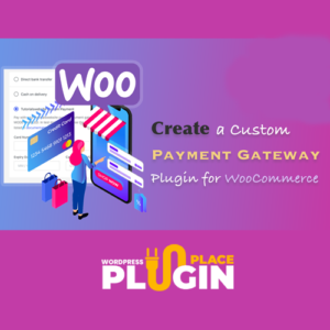 Custom Payment Gateway Pro – WooCommerce Extension GPL v2.9.0