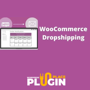 WooCommerce Dropshipping Plugin GPL v5.1.1