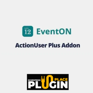 EventOn ActionUser Plus Addon WP Plugin GPL v2.4.5