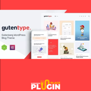 Gutentype Theme GPL v2.1.8 – 100% Gutenberg Elementor +  WordPress Theme for Modern Blog