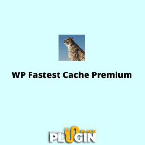 WP Fastest Cache Premium  WordPress Plugin Place  Latest Version