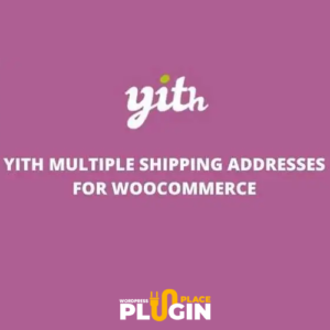 YITH Multiple Shipping Addresses for WooCommerce Premium WorDPress Plugin Place