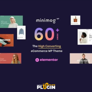 MinimogWP Theme WP Plugin Place v3.4.7 – eCommerce WordPress Theme